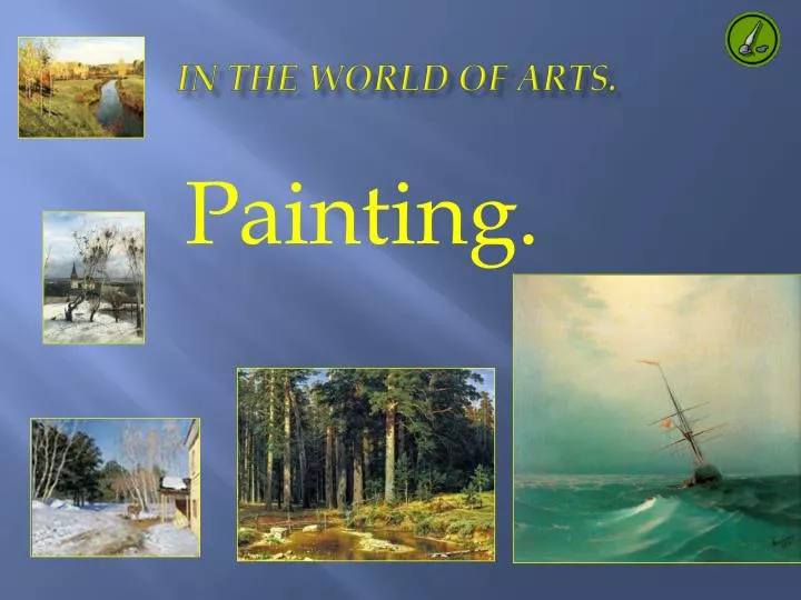 in the world of arts