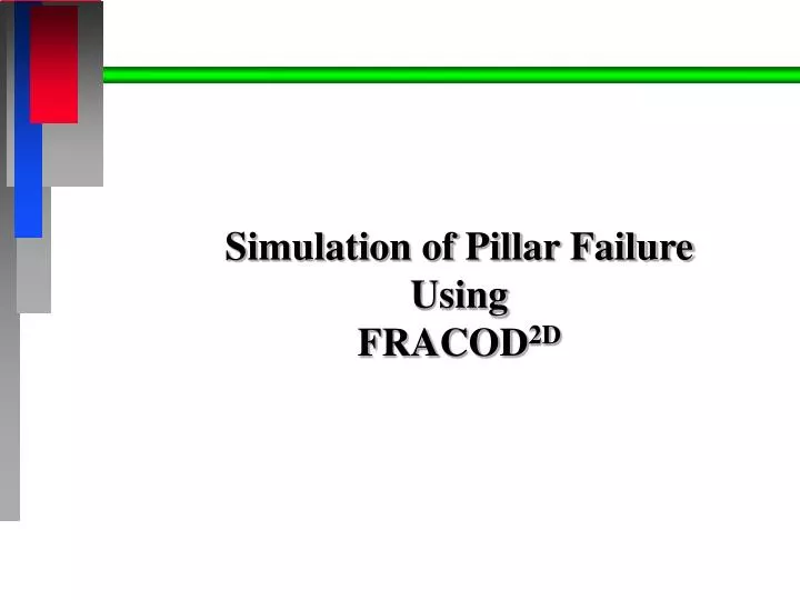 simulation of pillar failure using fracod 2d