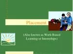 Placement - slide 1