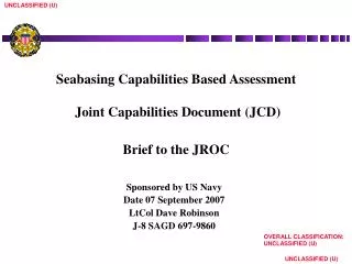 Seabasing Capabilities Based Assessment Joint Capabilities Document (JCD) Brief to the JROC