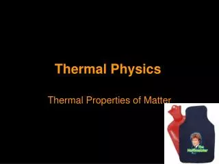 Thermal Physics