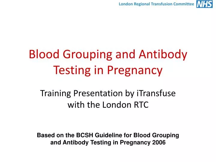 blood grouping and antibody testing in pregnancy