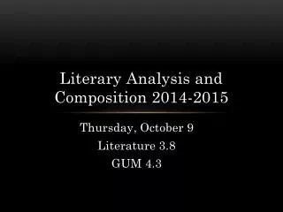 Literary Analysis and Composition 2014-2015