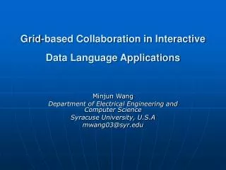 Grid-based Collaboration in Interactive Data Language Applications