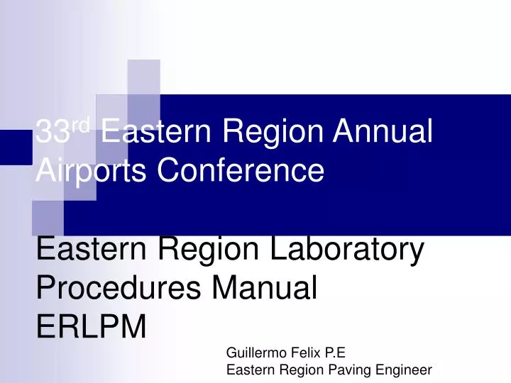 33 rd eastern region annual airports conference eastern region laboratory procedures manual erlpm