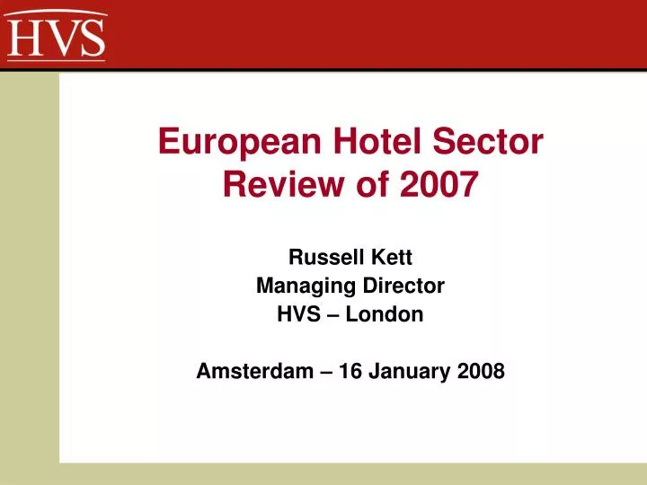 european hotel sector review of 2007