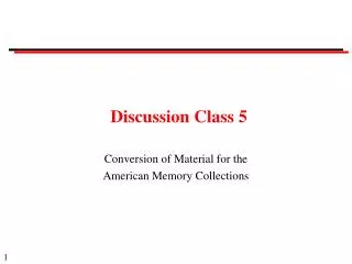 Discussion Class 5