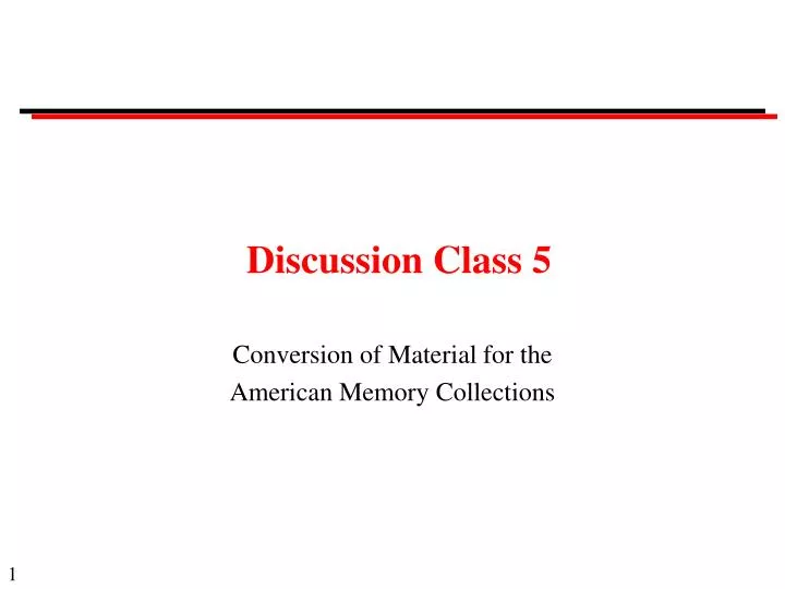 discussion class 5