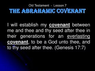 Old Testament - Lesson 7 The Abrahamic Covenant
