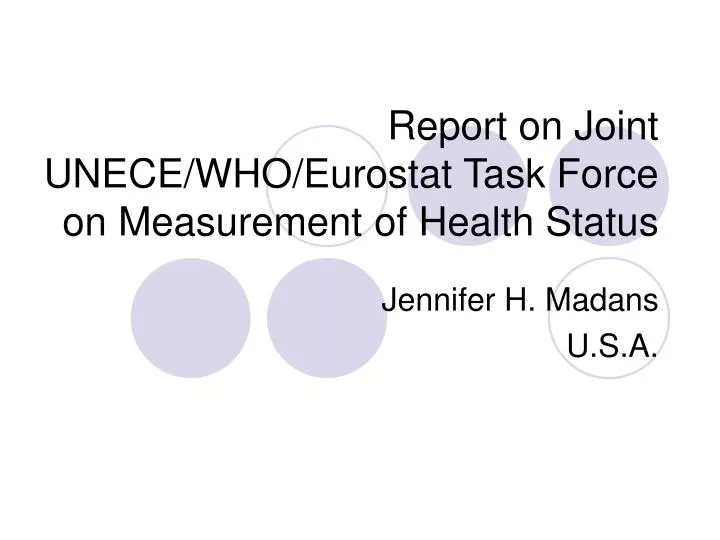 report on joint unece who eurostat task force on measurement of health status
