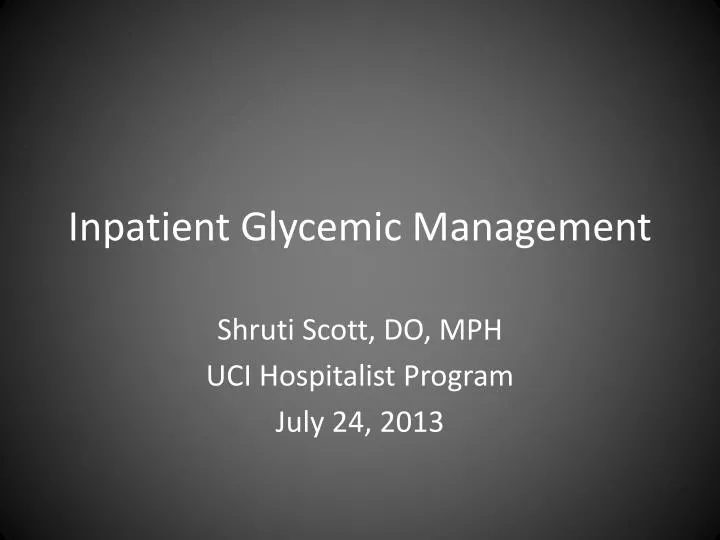 inpatient glycemic management