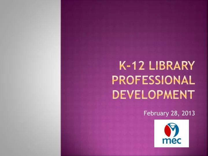 k 12 library professional development