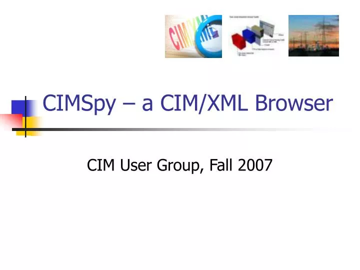 cimspy a cim xml browser