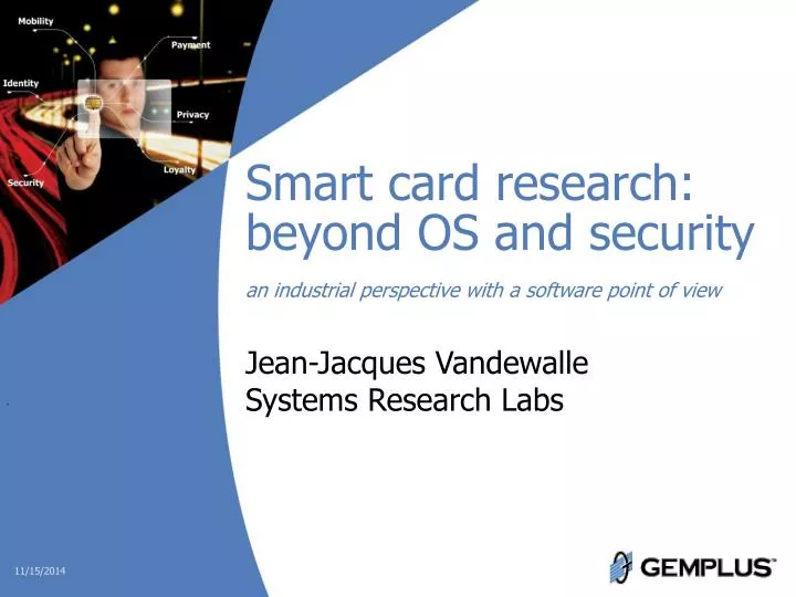 smart card research beyond os and security an industrial perspective with a software point of view