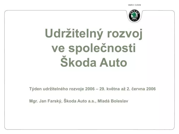 udr iteln rozvoj ve spole nosti koda auto