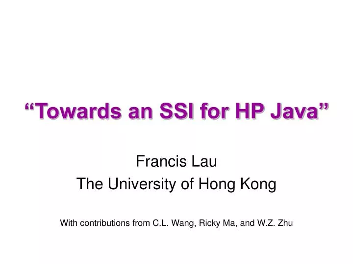 towards an ssi for hp java