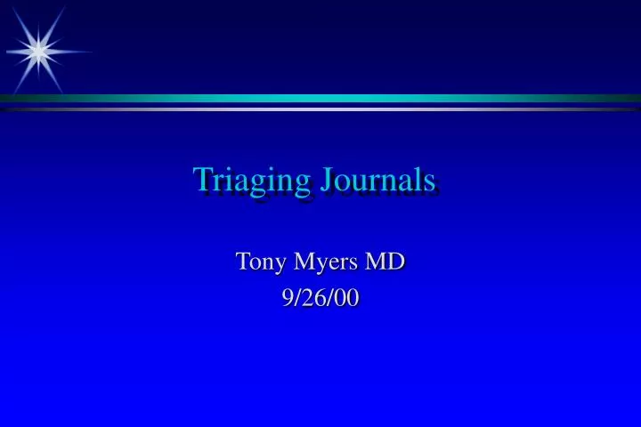 triaging journals