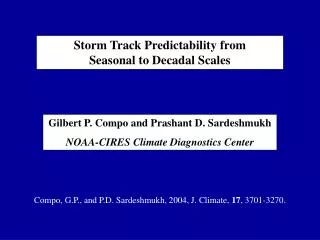 Storm Track Predictability from Seasonal to Decadal Scales