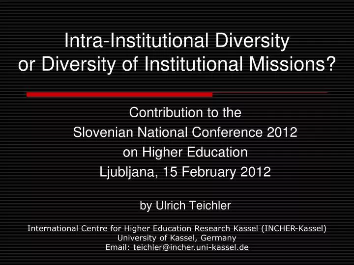 intra institutional diversity or diversity of institutional missions