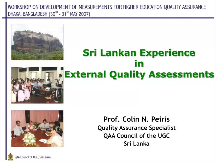 sri lankan experience in external quality assessments