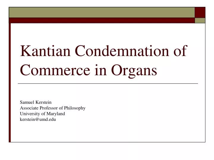 kantian condemnation of commerce in organs