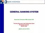 GENERAL BANKING SYSTEM - slide 1