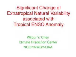 Significant Change of Extratropical Natural Variability associated with Tropical ENSO Anomaly