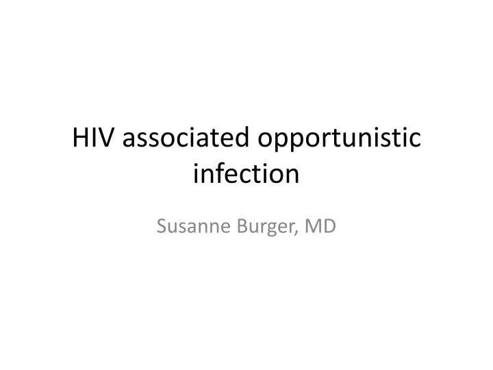 hiv associated opportunistic infection