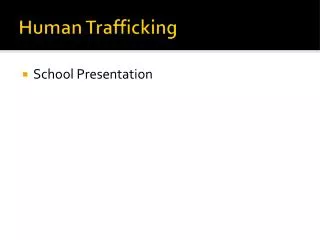 Human Trafficking