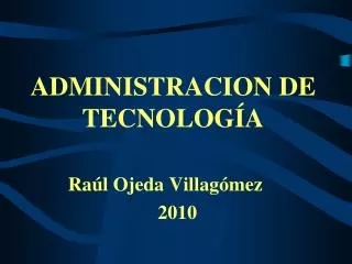 administracion de tecnolog a