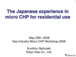 The Japanese experience in micro CHP for residential use