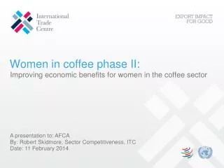 Women in coffee phase II: