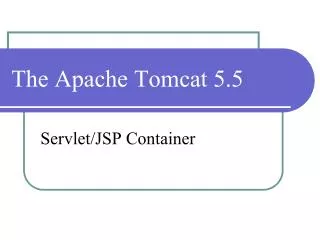 The Apache Tomcat 5.5