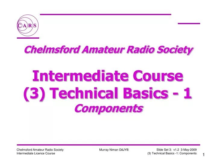 chelmsford amateur radio society intermediate course 3 technical basics 1 components