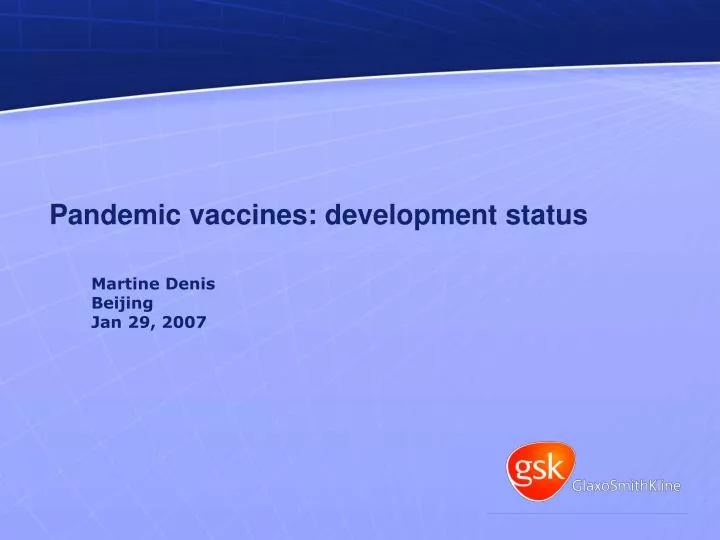 pandemic vaccines development status