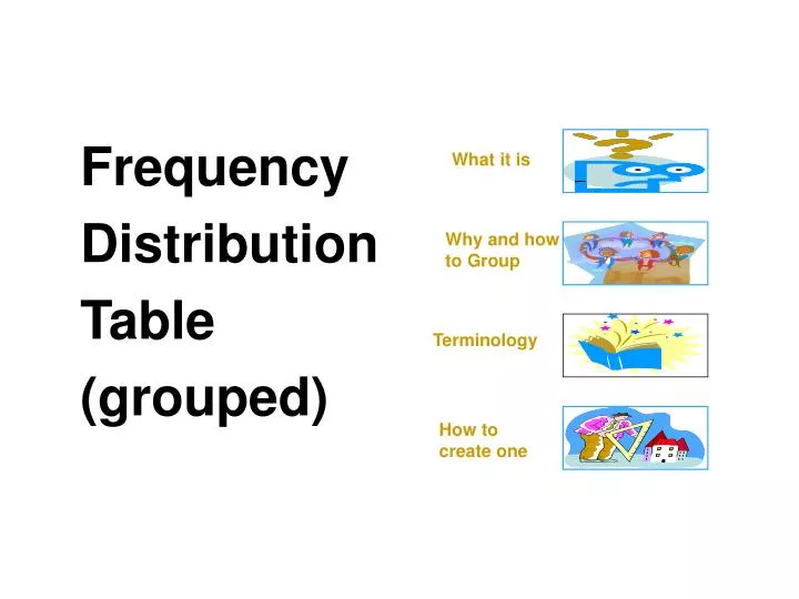 frequency distribution table grouped