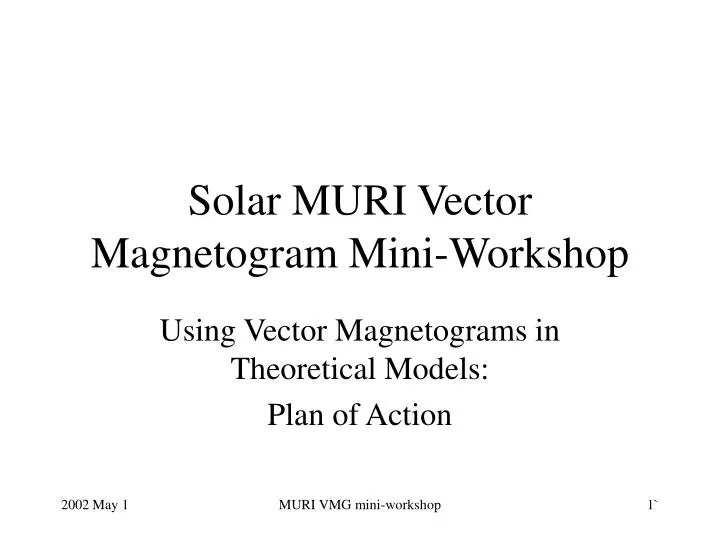 solar muri vector magnetogram mini workshop