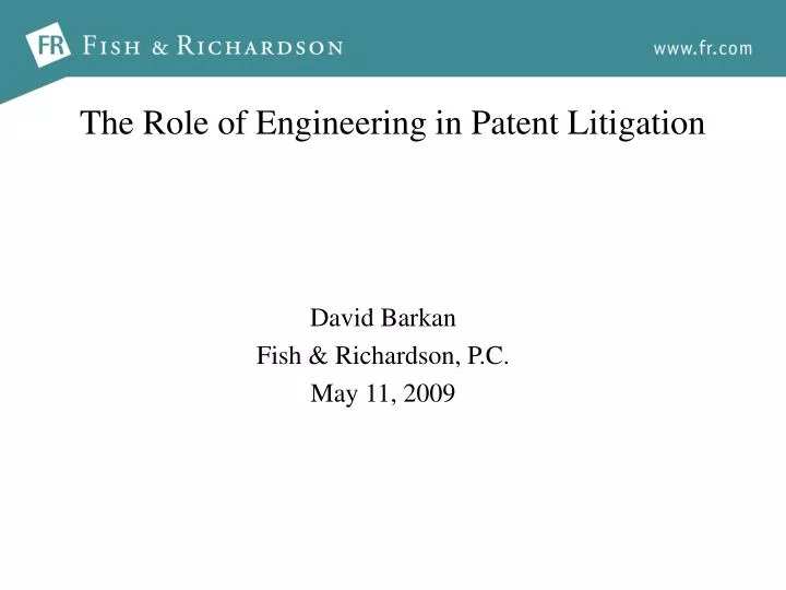 the role of engineering in patent litigation