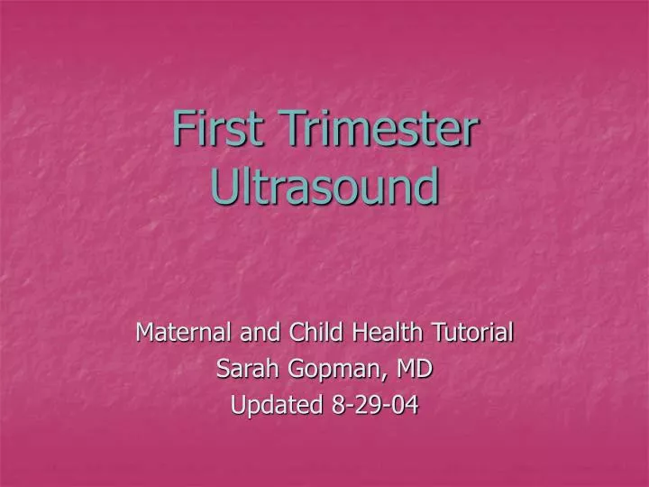 first trimester ultrasound