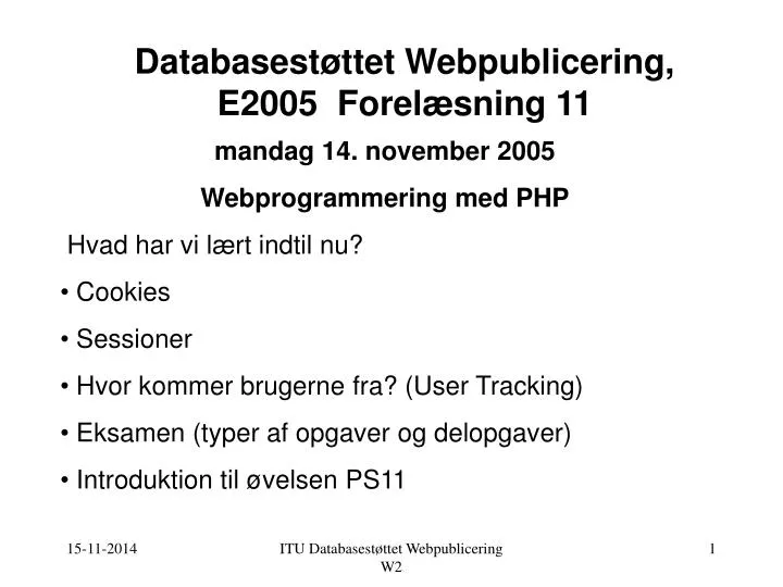 databasest ttet webpublicering e2005 forel sning 11