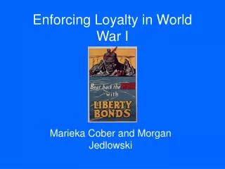 Enforcing Loyalty in World War I