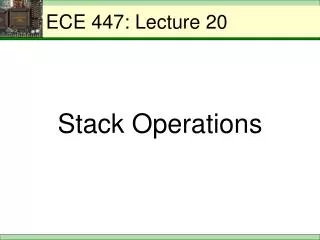 ECE 447: Lecture 20