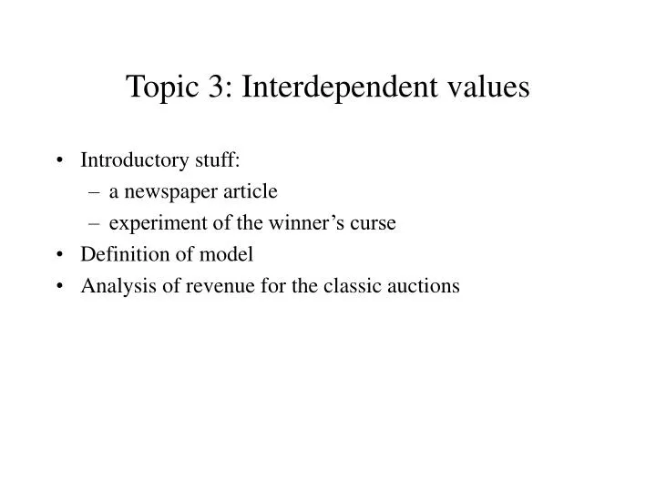 topic 3 interdependent values