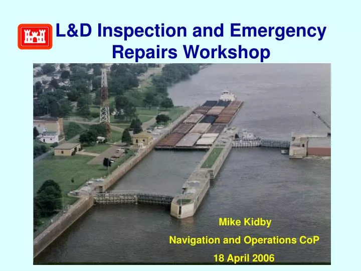 l d inspection and emergency repairs workshop