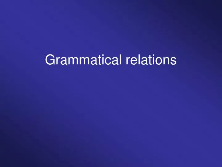 grammatical relations