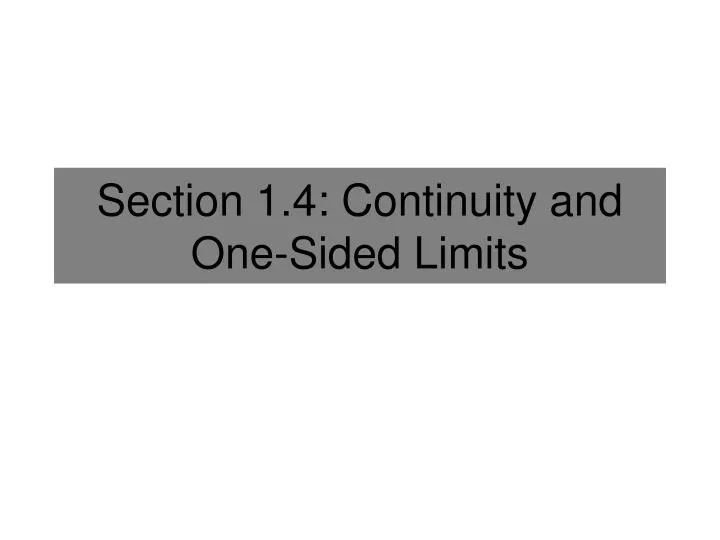 section 1 4 continuity and one sided limits