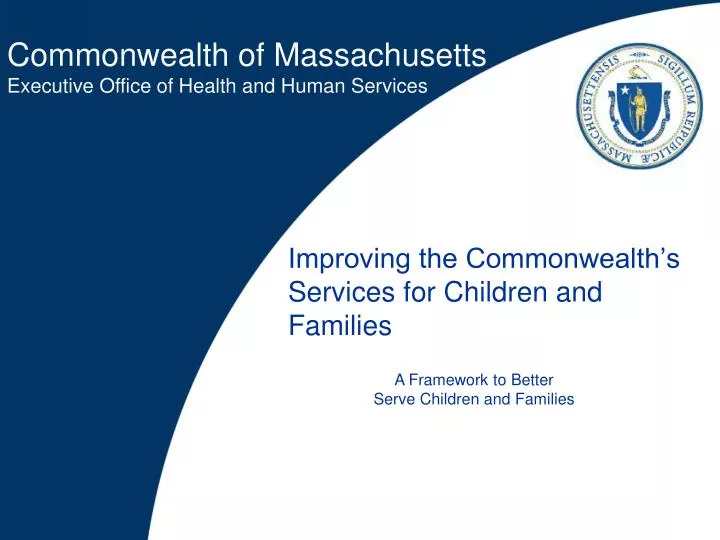 improving the commonwealth s services for children and families
