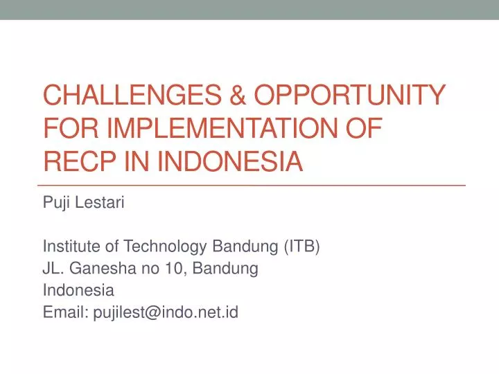challenges opportunity for implementation of recp in indonesia