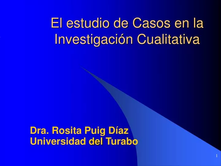 el estudio de casos en la investigaci n cualitativa
