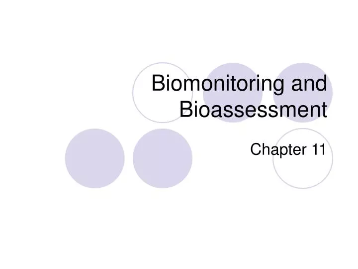 biomonitoring and bioassessment